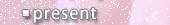 present